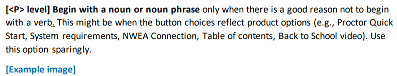 Only begin button text with a noun when there is a good reason not to use a verb.